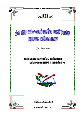 Ôn tập các chủ điểm ngữ pháp trong Tiếng Anh